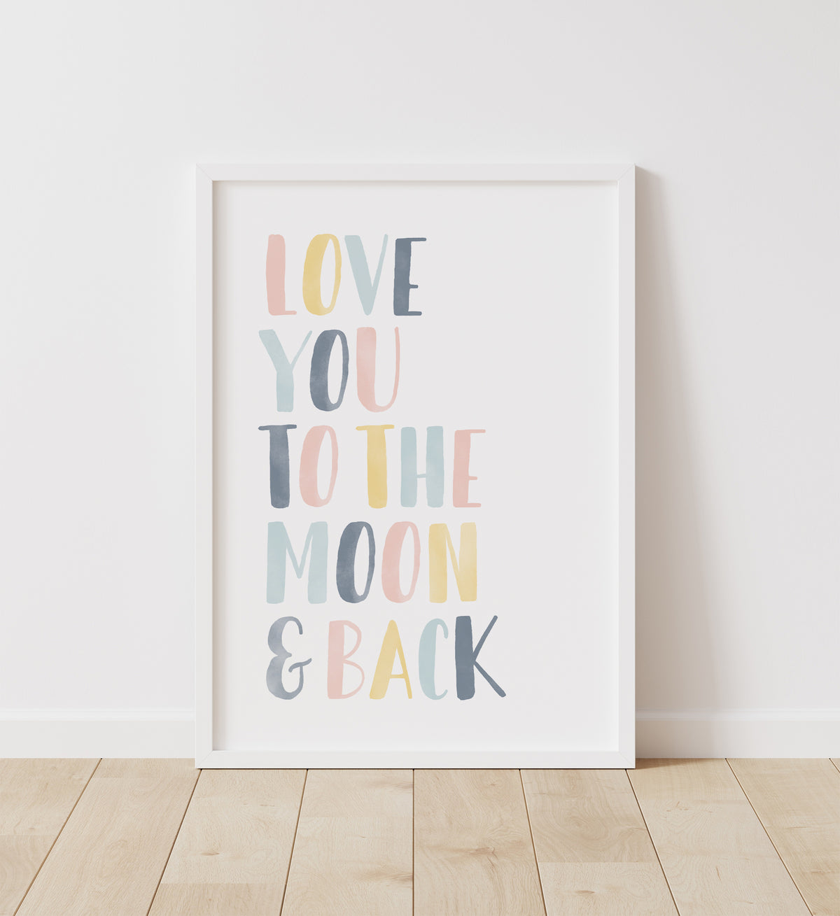 Love You to the Moon and Back Print - Sunny Day