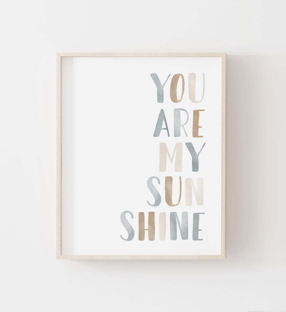You Are My Sunshine Print - BNCP