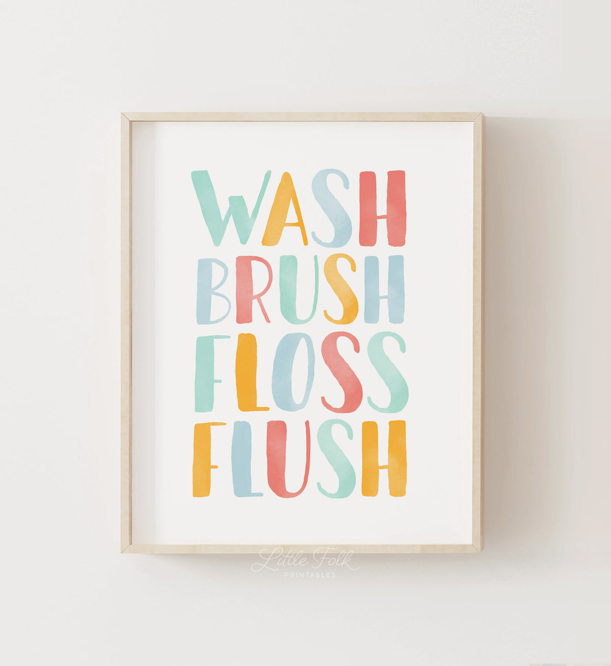 Wash Brush Floss Flush Print