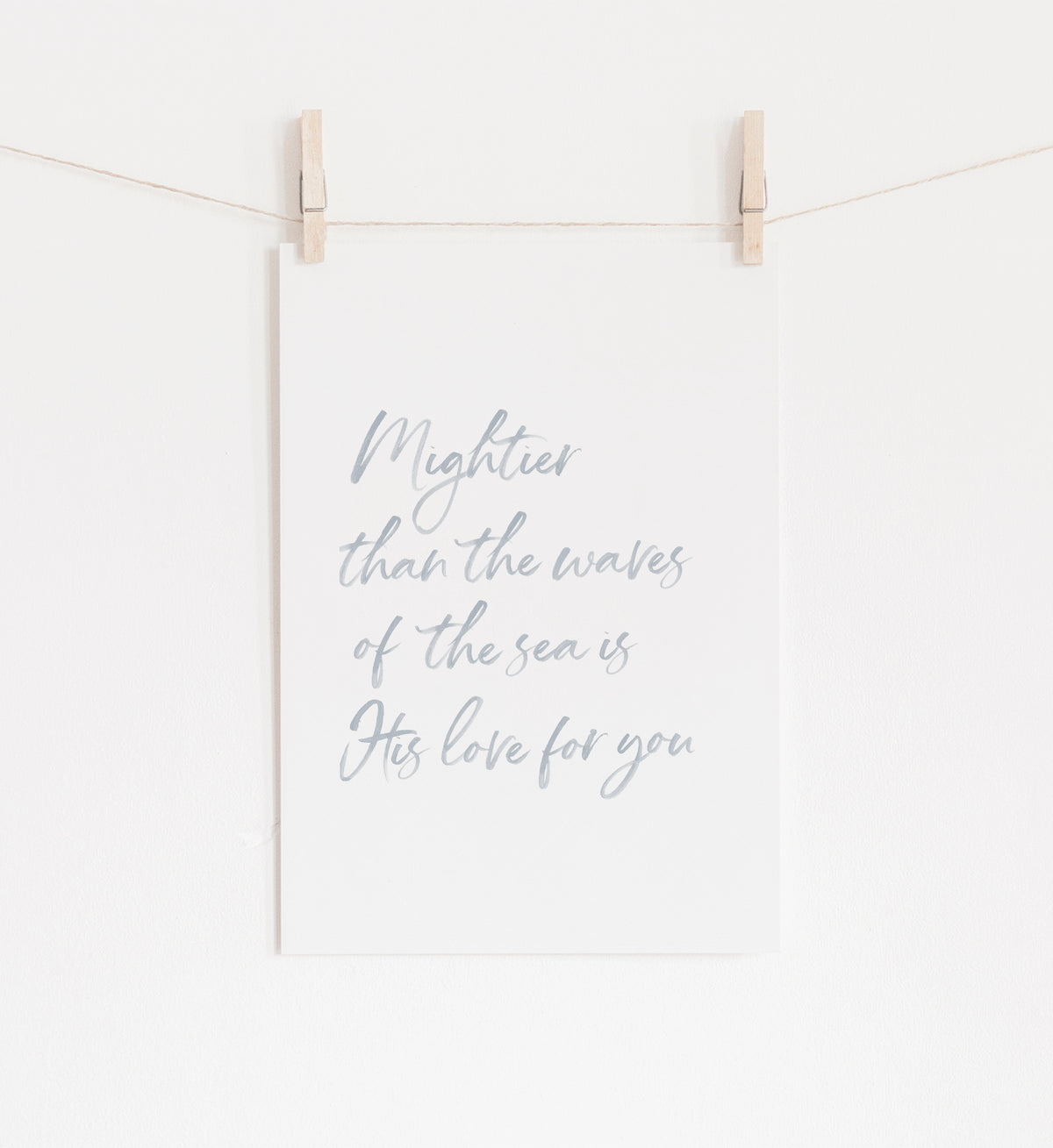 Mightier than the Waves of the Sea Print