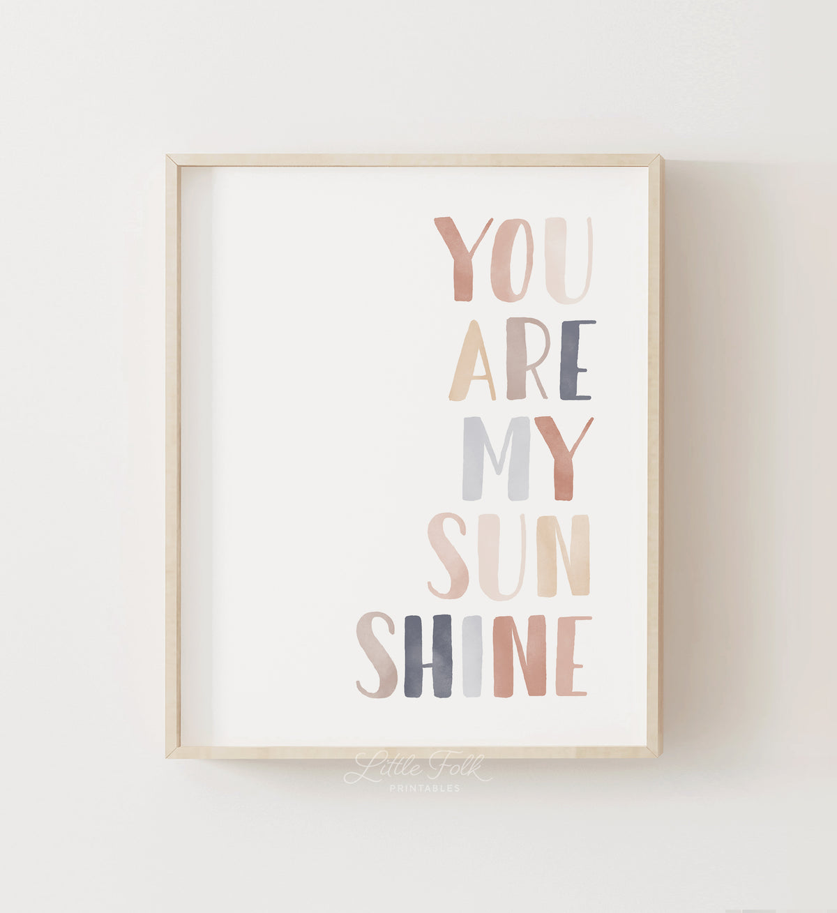 You Are My Sunshine Print - ENCP