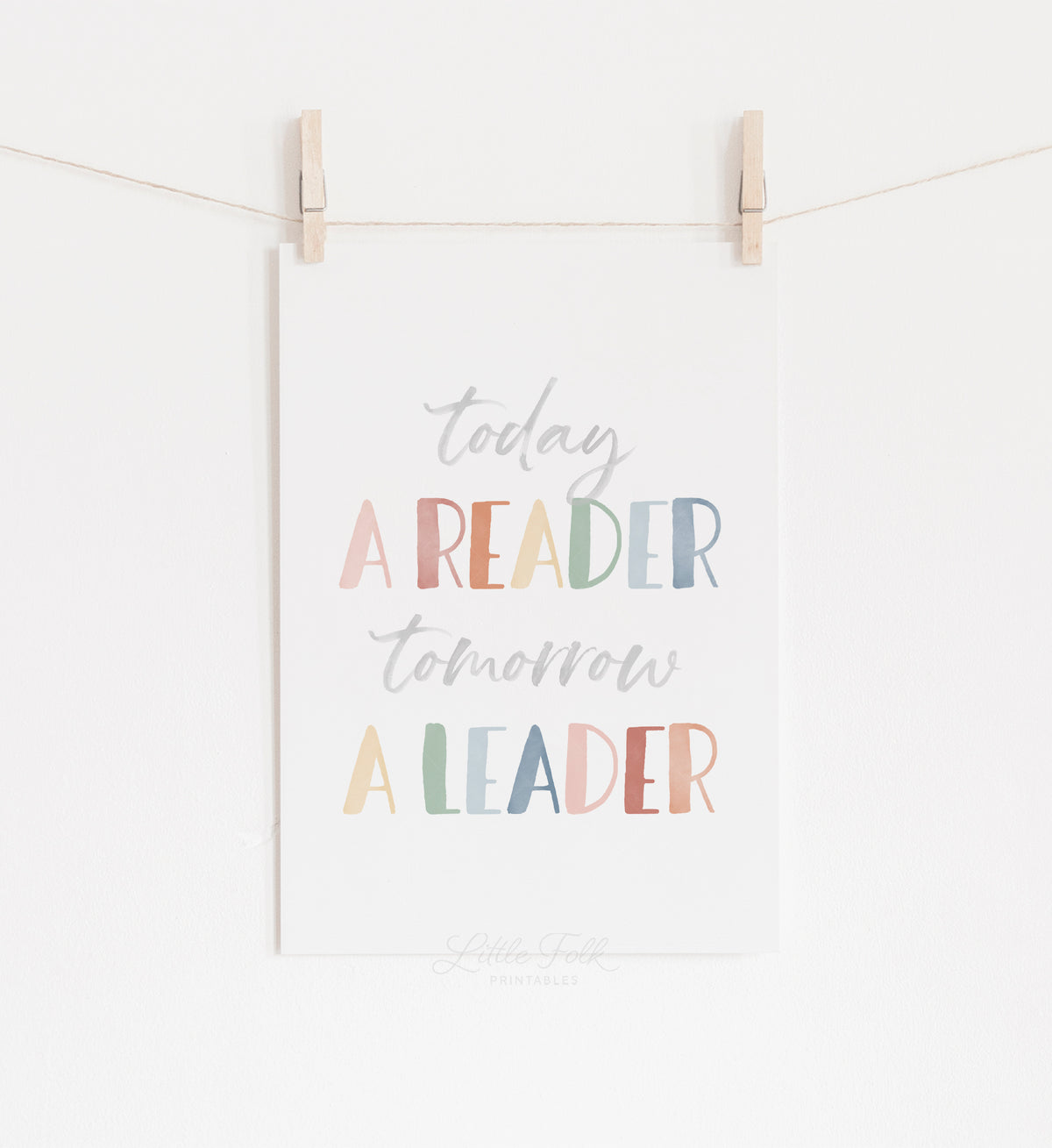 Today a Reader Tomorrow a Leader Print - MRCP