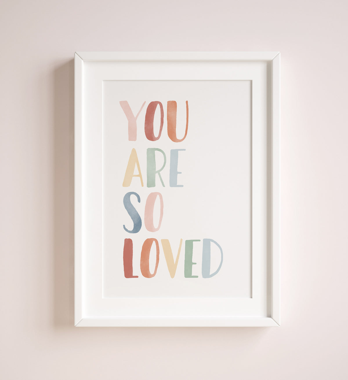 You Are So Loved Print - MRCP