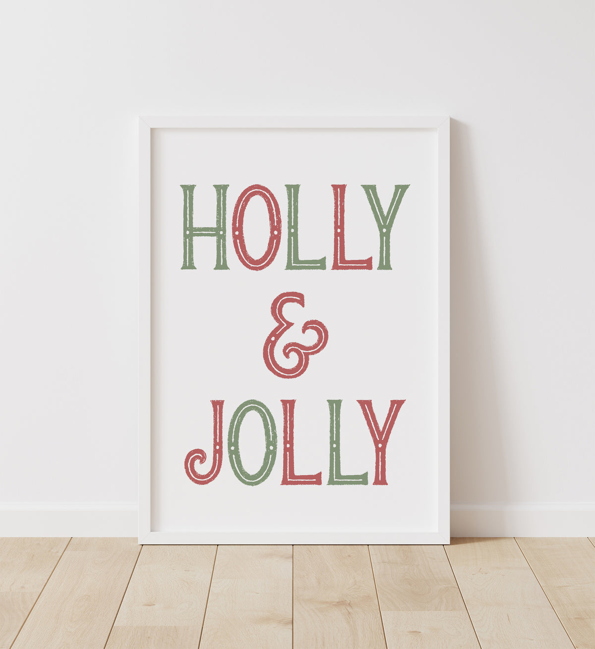 Holly &amp; Jolly Print